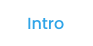 Intro